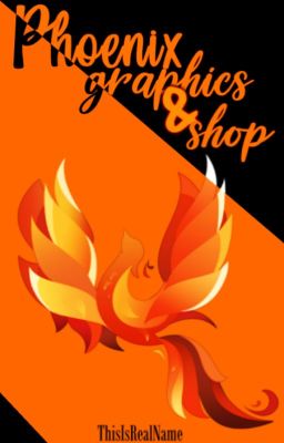 ◆Phoenix Graphics&Shop◆