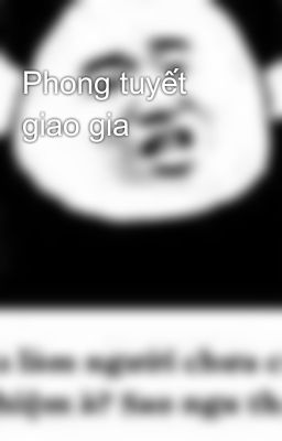 Phong tuyết giao gia