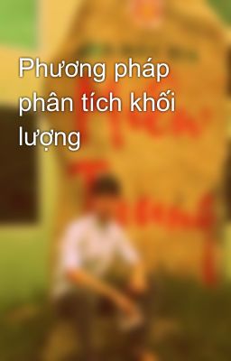 Phương pháp phân tích khối lượng