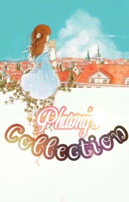 Phương's Collection