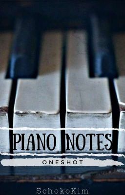 Piano Notes | OneShot