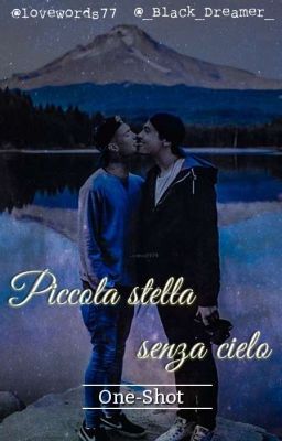 Piccola stella senza cielo (One Shot Fenji)❤️