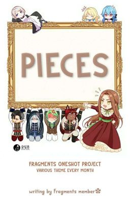 Piece(s) [Chara × Reader]