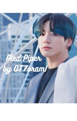 Pied Piper: Book 2 of the Mythical Beings Soulmate Series (Jungkook X Reader)