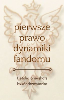 Pierwsze prawo dynamiki fandomu [APH]