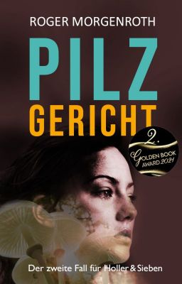 Pilzgericht (Krimi)