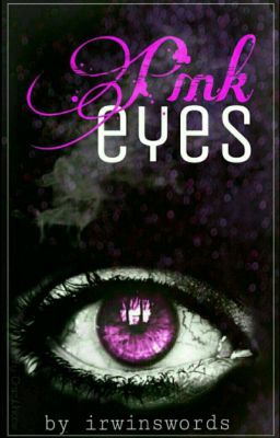 Pink eyes [c.h.] ✔