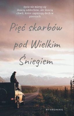 Pięć skarbów pod Wielkim Śniegiem/  Larry