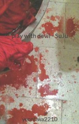 play with devil - SuJu