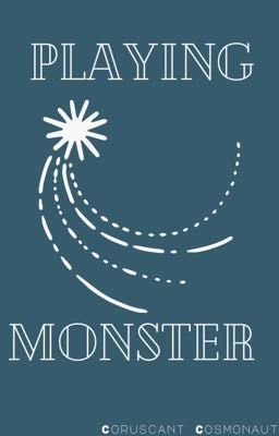 Playing Monster - Shadow & Bone Apply Fic