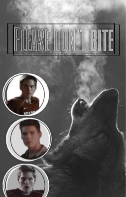 please don't bite|liam dunbar [1] (thiam)