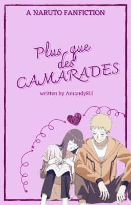 Plus que des camarades [Naruto]