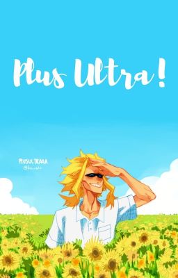 Plus Ultra! [BNHA x Reader Oneshots]