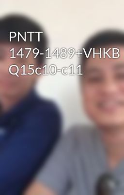 PNTT 1479-1489+VHKB Q15c10-c11