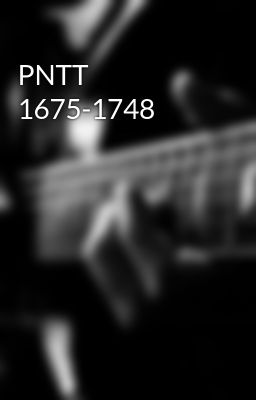 PNTT 1675-1748