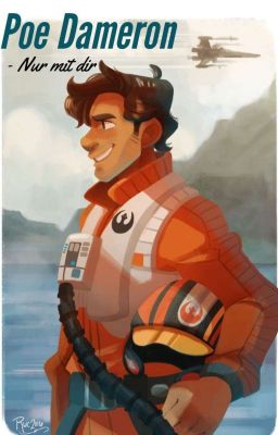 Poe Dameron - Nur mit dir