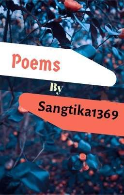 Poems By Sangtika1369