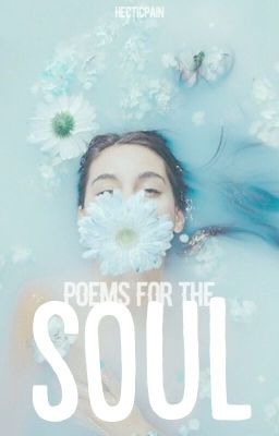 poems for the soul.