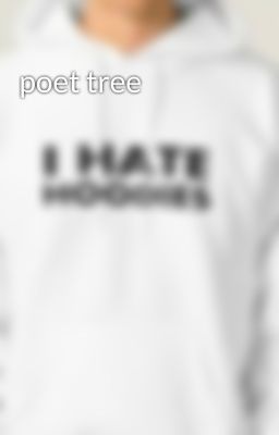 poet tree