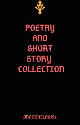 Poetry And Short Story Collection