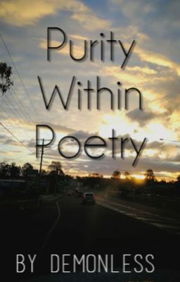 Poetry Book 2: Purity Within Poetry