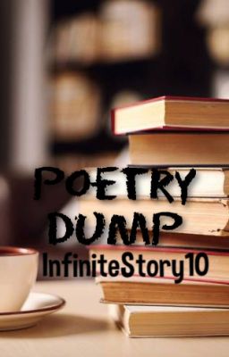 Poetry Dump