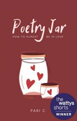 Poetry Jar // Wattys Shorts Winner