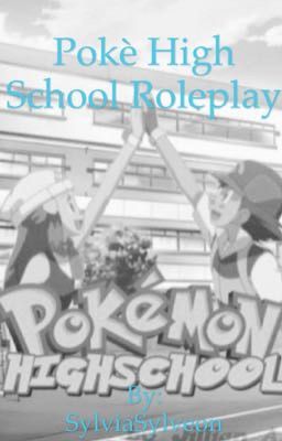 Pokè High School Roleplay (Closed)