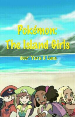 Pokémon: Island Girls!