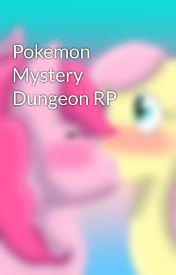 Pokemon Mystery Dungeon RP