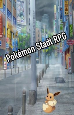 Pokémon Stadt RPG ~ OPEN ~