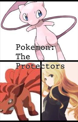 Pokemon: The Protectors