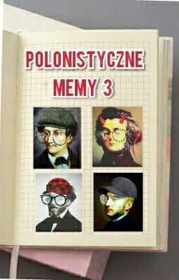 Polonistyczne memy 3