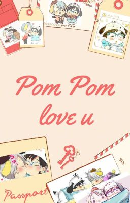 Pom Pom Love You