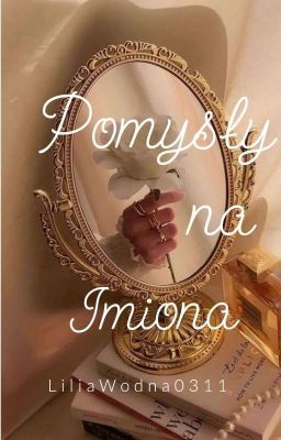 Pomysły na imiona