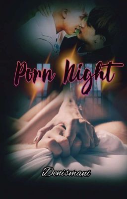 Porn Night | Namjin |