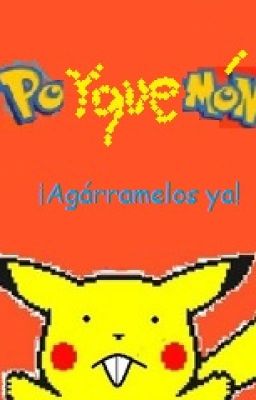 Porquemon (Otra tonta parodia de Pokémon)