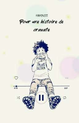 Pour une histoire de cravate - OS - TodoDeku 