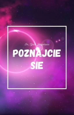 🌌 Poznajcie Się 🌌