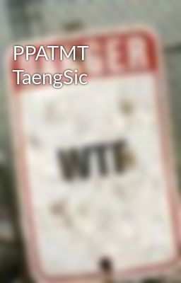PPATMT TaengSic