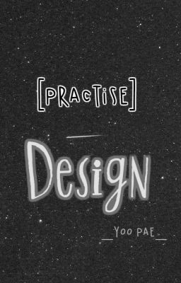 [Practise] Design