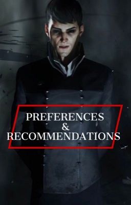 Preferences and recommendations