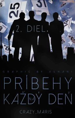 Príbehy na každý deň - 2. diel (drabble výzva)