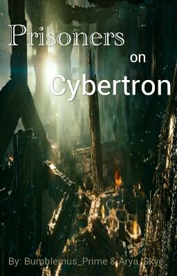 Prisoners On Cybertron 