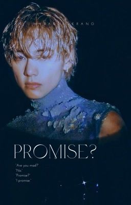 Promise? | Myracle Verano