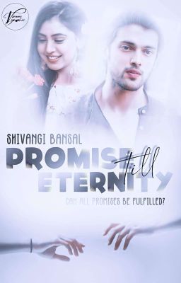 Promise till Eternity - Manan Os