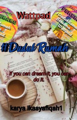 Promot Wattpad-  #DudukRumah 