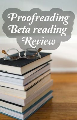 Proofreading, Beta reading, Review 2024