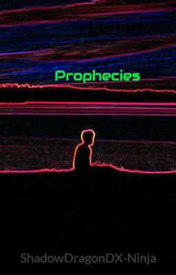 Prophecies