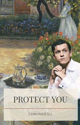 Protect You